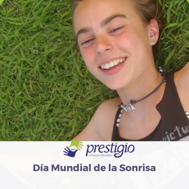Celebra el Día Mundial de la Sonrisa en Prestigio Dental