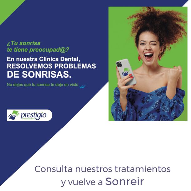 En Prestigio Dental resolvemos problemas de Sonrisas