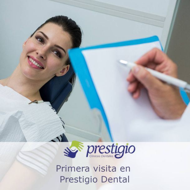 Primera visita en Prestigio Dental